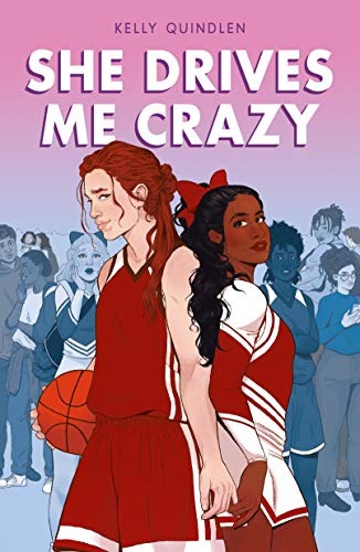 Book cover of She Drives Me Crazy by Kelly Quindlen 