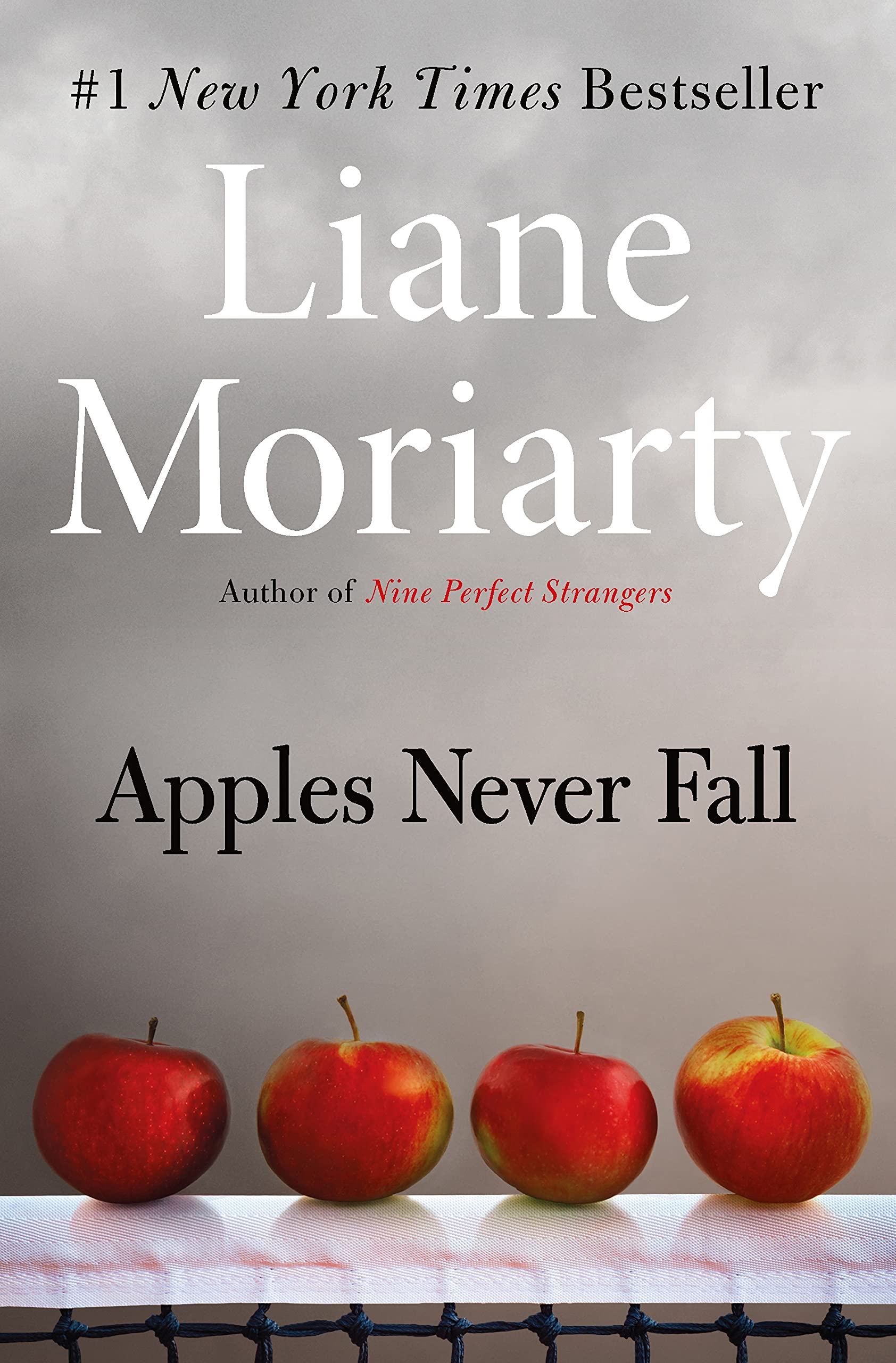 Book cover for APPLES NEVER FALL by Liane Moriarty