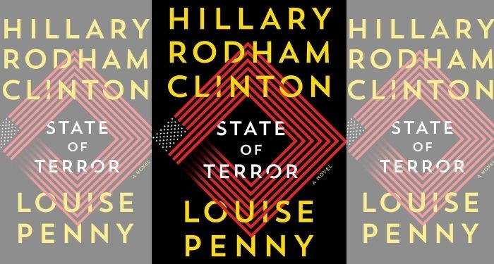 Book cover for STATE OF TERROR by Hillary Rodam Clinton and Louise Penny
