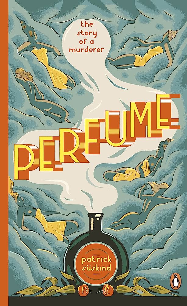 Book cover of Perfume by Patrick Suskind
