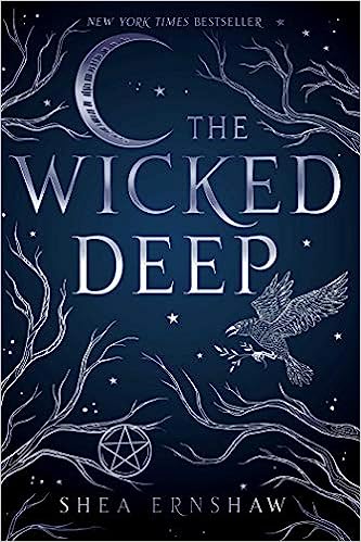 Book cover of The Wicked Deep by Shea Ernshaw