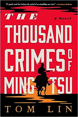Book cover of THE THOUSAND CRIMES OF MING TSU BY TOM LIN
