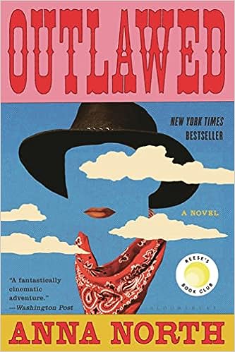 Book cover of Outlawed by Anna North