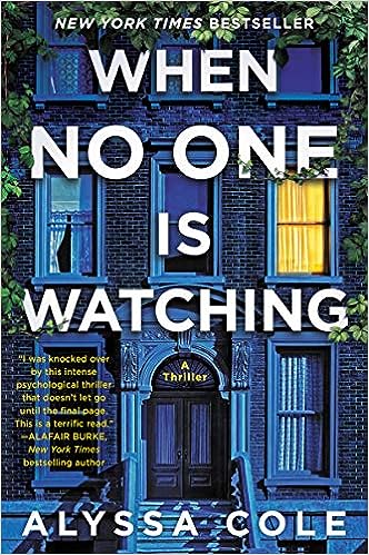 Book cover of When No One is Watching by Alyssa Cole
